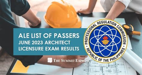 ale results|ALE RESULTS: June 2023 Architect board exam list .